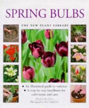 Cover of: Spring Bulbs (New Plant Library)