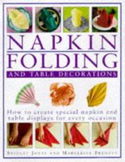 Cover of: Napkin Folding and Table Decorations