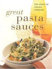 Cover of: Great Pasta Sauces by Linda Fraser