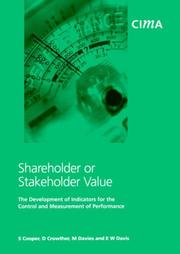 Cover of: Shareholder or Stakeholder Value (CIMA Research)