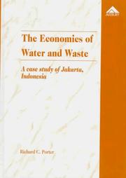 Cover of: The economics of water and waste: a case study of Jakarta Indonesia