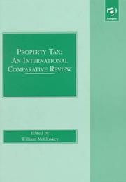 Cover of: Property tax: an international comparative review