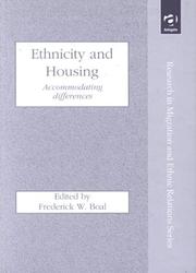 Cover of: Ethnicity and housing by edited by Frederick W. Boal.