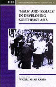 Cover of: "Male" and "female" in developing Southeast Asia by edited by Wazir Jahan Karim.
