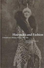 Cover of: Hairstyles and fashion: a hairdresser's history of Paris, 1910-1920