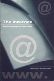 Cover of: The Internet: An Ethnographic Approach
