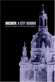 Cover of: Dresden: A City Reborn