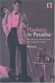 Cover of: Playboys in Paradise: Masculinity, Youth and Leisure-Style in Modern America