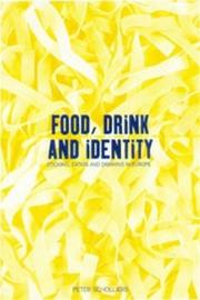 Cover of: Food, Drink and Identity by Peter Scholliers