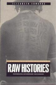 Cover of: Raw Histories: Photographs, Anthropology and Museums