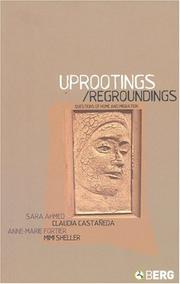 Cover of: Uprootings/regroundings: questions of home and migration