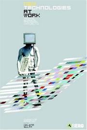 Cover of: New Technologies at Work: People, Screens and Social Virtuality