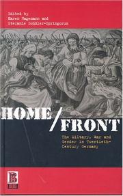 Cover of: Home/front by edited by Karen Hagemann and Stefanie Schüler-Springorum.