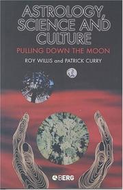 Cover of: Astrology, science, and culture | Roy G. Willis