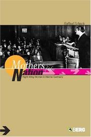 Cover of: Mothers of the Nation: Right-Wing Women in Weimar Germany