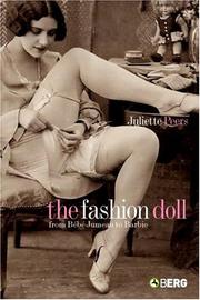 Cover of: The Fashion Doll: From Bebe Jumeau to Barbie
