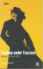 Cover of: Fashion under Fascism: Beyond the Black Shirt (Dress, Body, Culture)