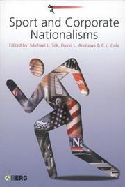 Cover of: Sport and corporate nationalisms by edited by Michael L. Silk, David L. Andrews and C.L. Cole.