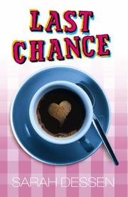 Cover of: Last Chance (Bite) by Sarah Dessen