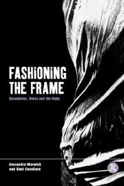 Fashioning the frame by Dani Cavallaro