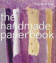 Cover of: The Handmade Paper Book (Handmade)