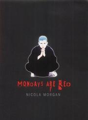 Cover of: Mondays Are Red (Signature) by Nicola Morgan