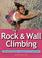 Cover of: Rock and Wall Climbing (Adventure Sports)