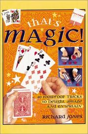 Cover of: That's magic! by Jones, Richard