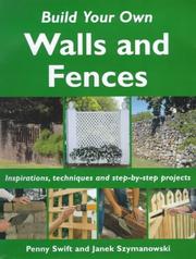 Cover of: Build Your Own Outdoor Walls and Fences (Build Your Own)