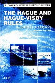 The Hague and Hague-Visby rules by Richardson, John F.C.I.I., John Richardson
