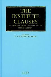Cover of: Institute Clauses (3rd Edition) by N. Geoffrey Hudson