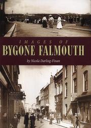 Cover of: Images of bygone Falmouth by Nicola Darling-Finan