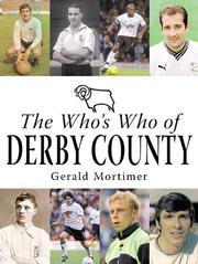 Cover of: The Who's Who of Derby County (Whos Who of)