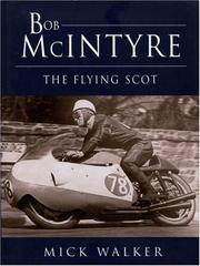 Cover of: Bob McIntyre: The Flying Scot