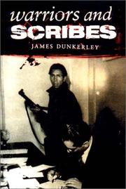 Cover of: Warriors and Scribes by James Dunkerley