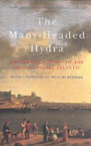 Cover of: The Many-Headed Hydra by Peter Linebaugh, Marcus Buford Rediker