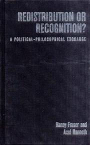 Cover of: Redistribution or Recognition?: A Political-Philosophical Exchange