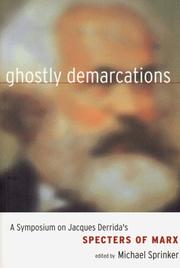 Cover of: Ghostly Demarcations: A Symposium on Jacques Derrida's "Specters of Marx"