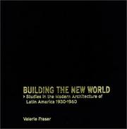 Building the New World by Valerie Fraser