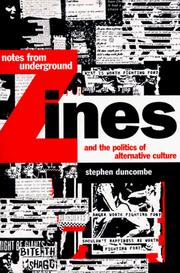 Cover of: Notes from underground: zines and the politics of alternative culture