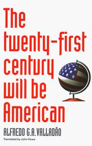 Cover of: The Twenty-First Century Will Be American