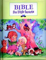 Cover of: Bible for Little Hearts (Little Blessings)