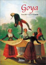 Cover of: Goya by Sarah Carr-Gomm