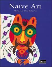 Cover of: Naive Art (Schools & Movements) (Schools & Movements) | Natalia Brodskaya