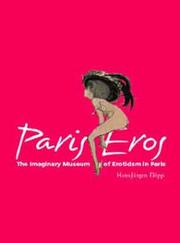 Cover of: Paris Eros: The Imaginary Museum of Eroticism (Temporis Collection)