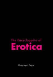 Cover of: The Encyclopedia of Erotica (Temporis Collection)