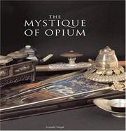 Cover of: The Mystique of Opium