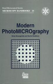 Cover of: Modern PhotoMICROgraphy (Royal Microscopical Society Microscopy Handbooks, 33) | Dr Bracegirdle