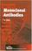 Cover of: Monoclonal Antibodies (Basics (Bios Scientific Publishers).)