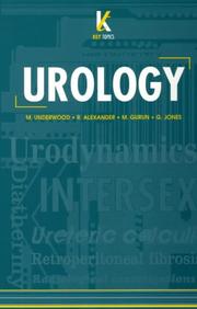 Cover of: Key Topics in Urology (Key Topics Series (BIOS)) by M Underwood, R. Alexander, M. Gurun, G Jones